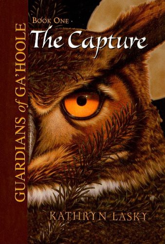 Kathryn Lasky: The Capture (Hardcover, 2003, Perfection Learning)