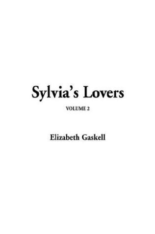 Sylvia's Lovers (Paperback, 2003, IndyPublish.com)