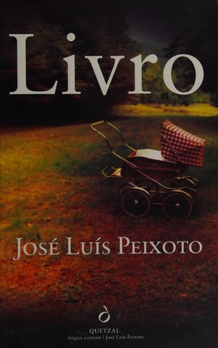 Livro (Portuguese language, 2010, Livros Quetzal)