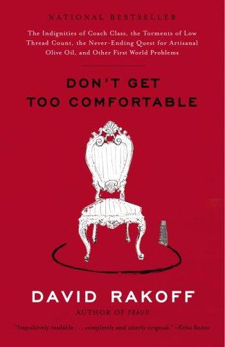 Don't Get Too Comfortable (Paperback, 2006, Broadway)