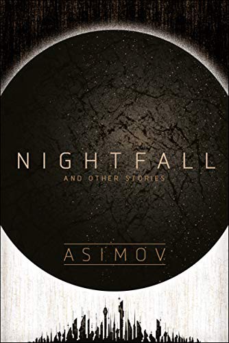 Nightfall and Other Stories (Paperback, 2021, Del Rey)
