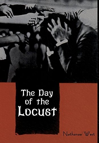 Nathanael West: The Day of the Locust (Hardcover, 2018, IndoEuropeanPublishing.com)