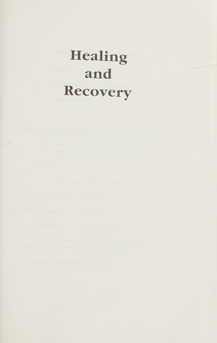 Healing and recovery (2009, Veritas Pub.)