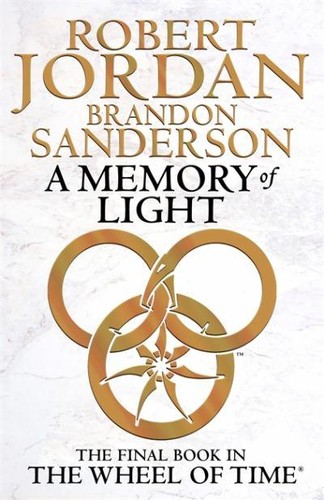 Brandon Sanderson, Robert Jordan: A Memory of Light (Paperback, 2013, Orbit)