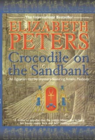 The Crocodile on the Sandbank (Paperback, 1999, Constable and Robinson)
