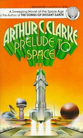Prelude to Space (Paperback, 1986, Del Rey)