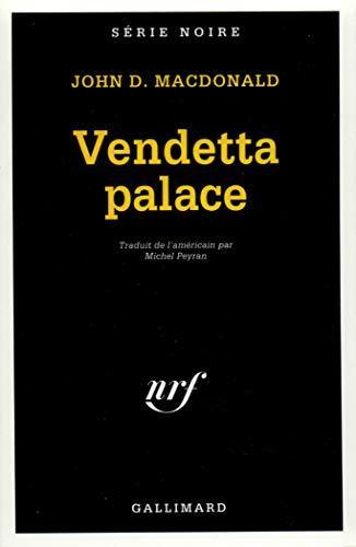 John D. MacDonald: Vendetta palace (French language, Éditions Gallimard)