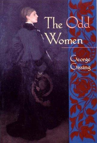 George Gissing: The odd women (1977, Norton)