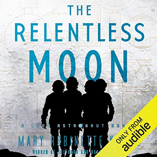 The Relentless Moon (AudiobookFormat, 2020, Audible)