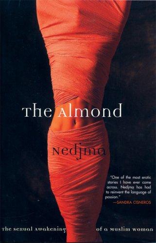 Nedjma: The Almond (Paperback, 2006, Grove Press)