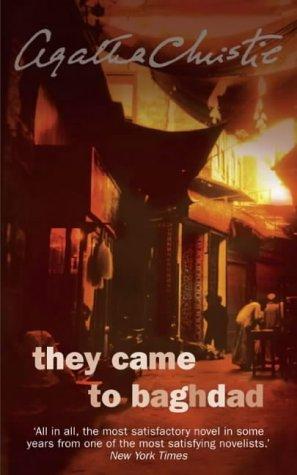 They Came to Baghdad (Paperback, 2003, HarperCollins Publishers Ltd)