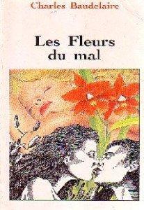 Les fleurs du mal (French language, 1994)