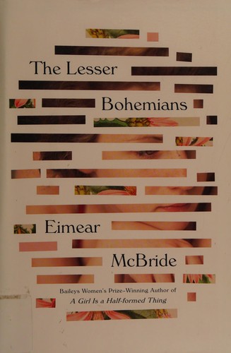 Eimear McBride: The lesser bohemians (2016)