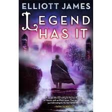 Elliott James: Legend Has It (Paperback, 2017, Orbit)
