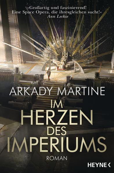 Arkady Martine: Im Herzen des Imperiums (Paperback, German language, 2019, Heyne)
