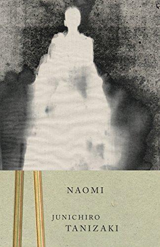 Jun'ichirō Tanizaki: Naomi (2001)