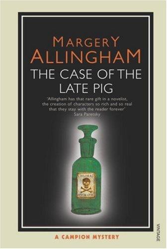 Margery Allingham: The Case of the Late Pig (Paperback, 2007, Vintage Books)