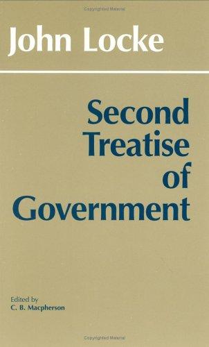 John Locke: Second treatise of government (1980, Hackett Pub. Co.)