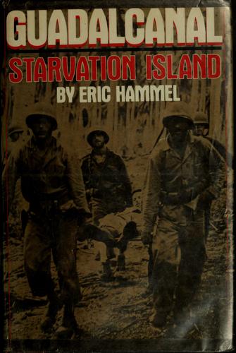 Eric M. Hammel: Guadalcanal (1987, Crown Publishers)