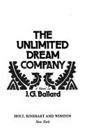 The unlimited dream company (1979, Holt, Rinehart, and Winston)