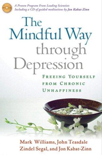 The Mindful Way through Depression (Hardcover, 2007, The Guilford Press)