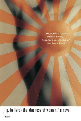 The Kindness of Women (Paperback, 2007, Picador)
