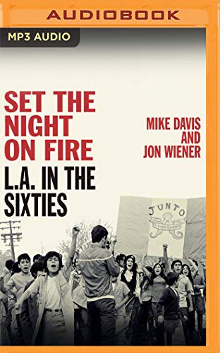 Set the Night on Fire (AudiobookFormat, 2020, Audible Studios on Brilliance Audio, Audible Studios on Brilliance)