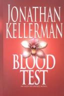 Jonathan Kellerman: Blood test (2002, Thorndike Press)