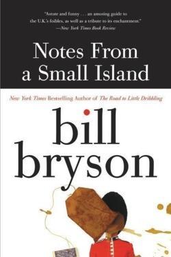 Bill Bryson: Notes from a small island (1997)