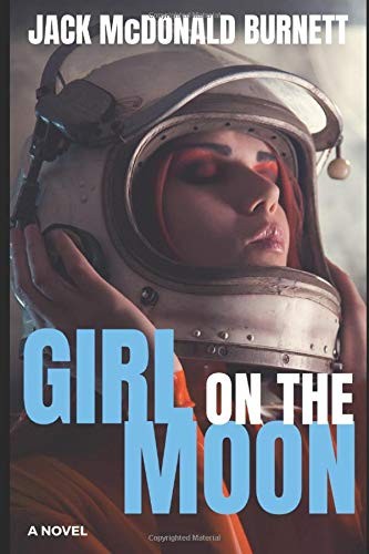 Girl on the Moon (Paperback, 2016, Combat Haiku Press)