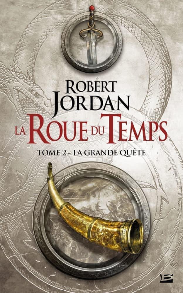 La grande Quête - La roue du temps #2 (French language, 2012)