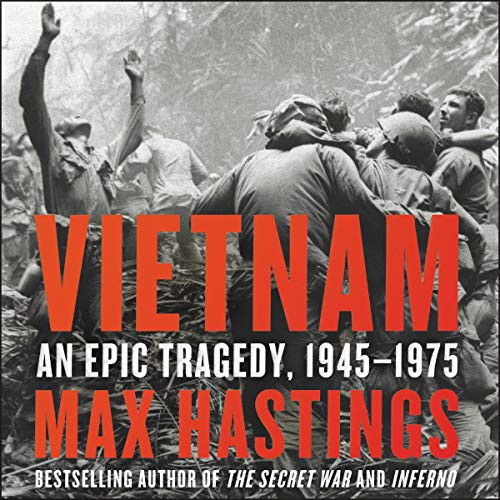 Peter Noble, Max Hastings: Vietnam (AudiobookFormat, 2018, Harpercollins, HarperCollins)