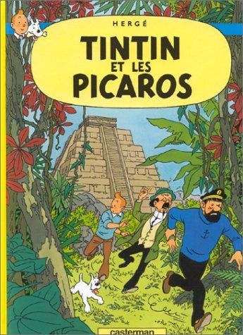 Hergé: Tintin et les picaros (French language, 1976, Casterman)