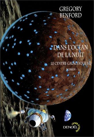 Dans l'océan de nuit (French language, 2001, Denoël)