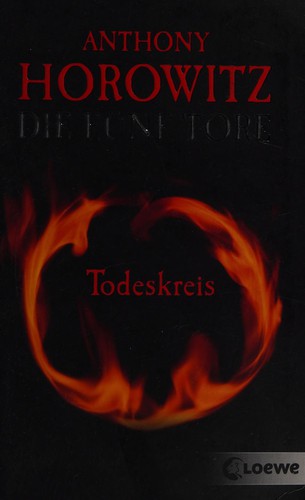Die fünf Tore (German language, 2008, Loewe)