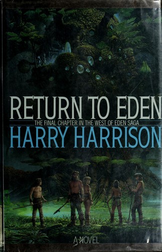Harry Harrison: Return to Eden (1989, Bantam Books)