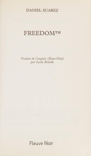 Freedom TM (French language, 2011, Fleuve noir)