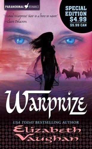 Elizabeth Vaughan: Warprize (Paranormal Romance) (Paperback, 2006, Tor Paranormal Romance)