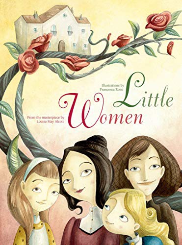 Little Women (Hardcover, 2016, White Star Kids)
