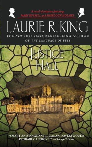 Laurie R. King: Justice Hall (Mary Russell Novels) (Paperback, 2009, Bantam)