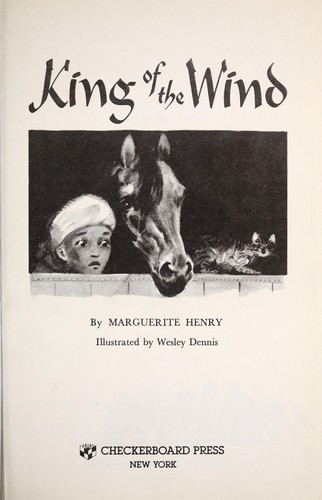 Marguerite Henry: King of the wind (1987, Checkerboard Press)