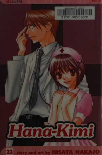 Hisaya Nakajō: Hana-kimi (2008, Viz Media)