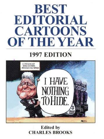 Charles Brooks: Best Editorial Cartoons of the Year (Paperback, 1997, Pelican Publishing Company)