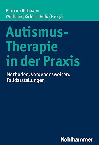 Autismus-Therapie in der Praxis (Hardcover, German language, Kohlhammer)