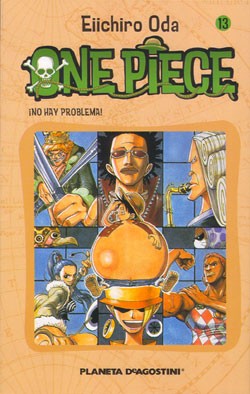 Eiichiro Oda: ¡No hay problema! (Spanish language, 2005, Planeta de Agostini)