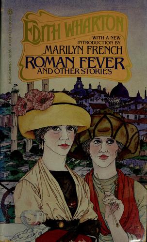 Edith Wharton: Roman Fever/other Sty (1981, Berkley)