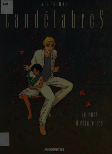 Algésiras: Candélabres, tome 2  (French language, 2000, Delcourt)