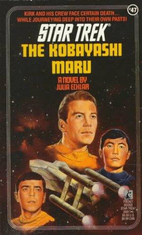 Julia Ecklar: The Kobayashi maru (Paperback, 1989, Pocket Books)