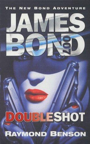 Ian Fleming, Raymond A. Benson: Doubleshot (Paperback, 2000, Coronet Books)