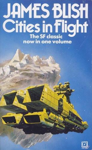 James Blish: Cities in Flight (Paperback, 1991, Legend paperbacks)